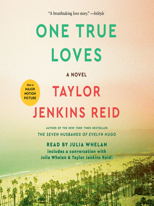 Title details for One True Loves by Taylor Jenkins Reid - Wait list